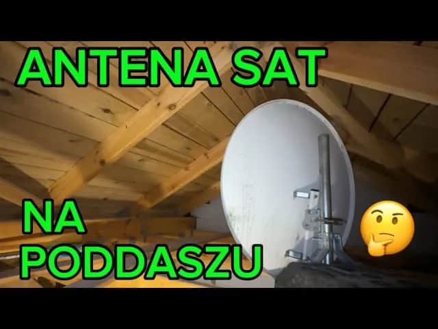 Czy antena satelitarna może być na strychu? Odkryj wady i zalety